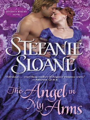 [Regency Rogues 02] • The Angel in My Arms